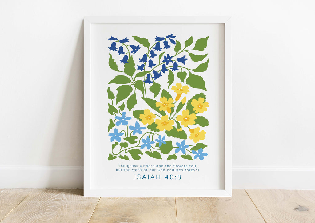 Floral scripture art: Isaiah 40:8 in blue and yellow, Inspiring floral print with everlasting Bible verse