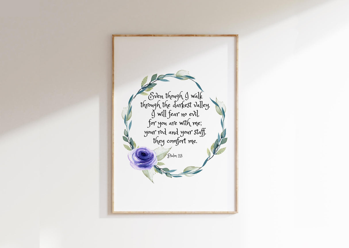 Psalm 23 Wall Art, Even Though I Walk Through The Valley Wall Art, Minimalist floral wreath Bible verse print Psalm 23:4