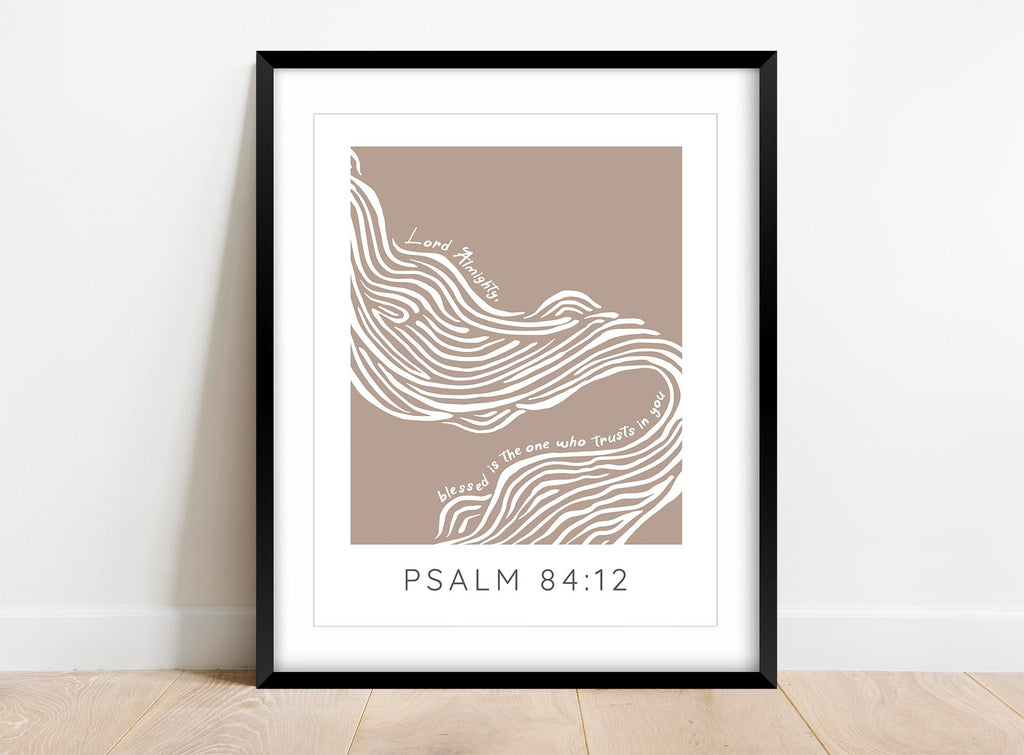 Psalm 84:12 Quote Print - Abstract River Flowing Against a Calming Tan Background