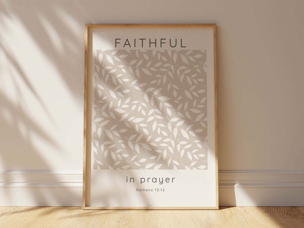 Timeless 'Faithful in Prayer' Leafy Bible Verse Print, Subtle Beige and White Romans 12:12 Scripture Wall Art