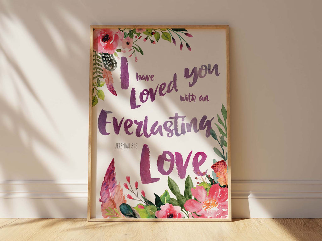 I Have Loved You With An Everlasting Love Picture, Jeremiah 31 3 Art, Graceful Feather and Floral Verse Print, Religious Home Decor