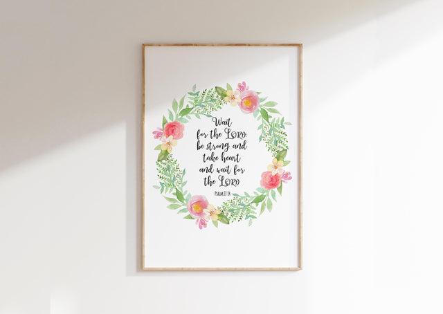 Inspirational Psalm 27:14 Quote Encircled by a Beautiful Watercolor Floral Wreath.