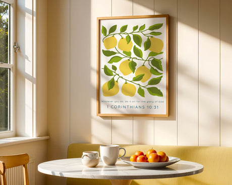 Uplifting scripture art featuring lemons, leaves, and the verse from 1 Corinthians 10:31 in beautiful modern lettering.