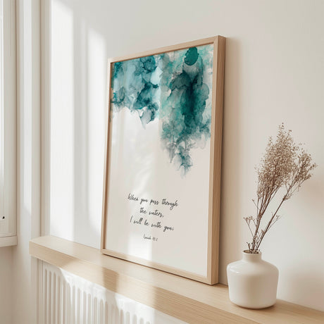 Isaiah 43 2 turquoise alcohol ink Christian wall art print with Bible verse.