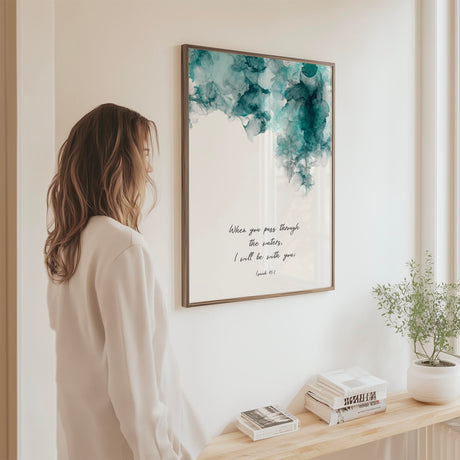 Comforting Isaiah 43 2 scripture print with flowing turquoise alcohol ink. Bible verse wall art print of Isaiah 43 2 in modern turquoise ink design.