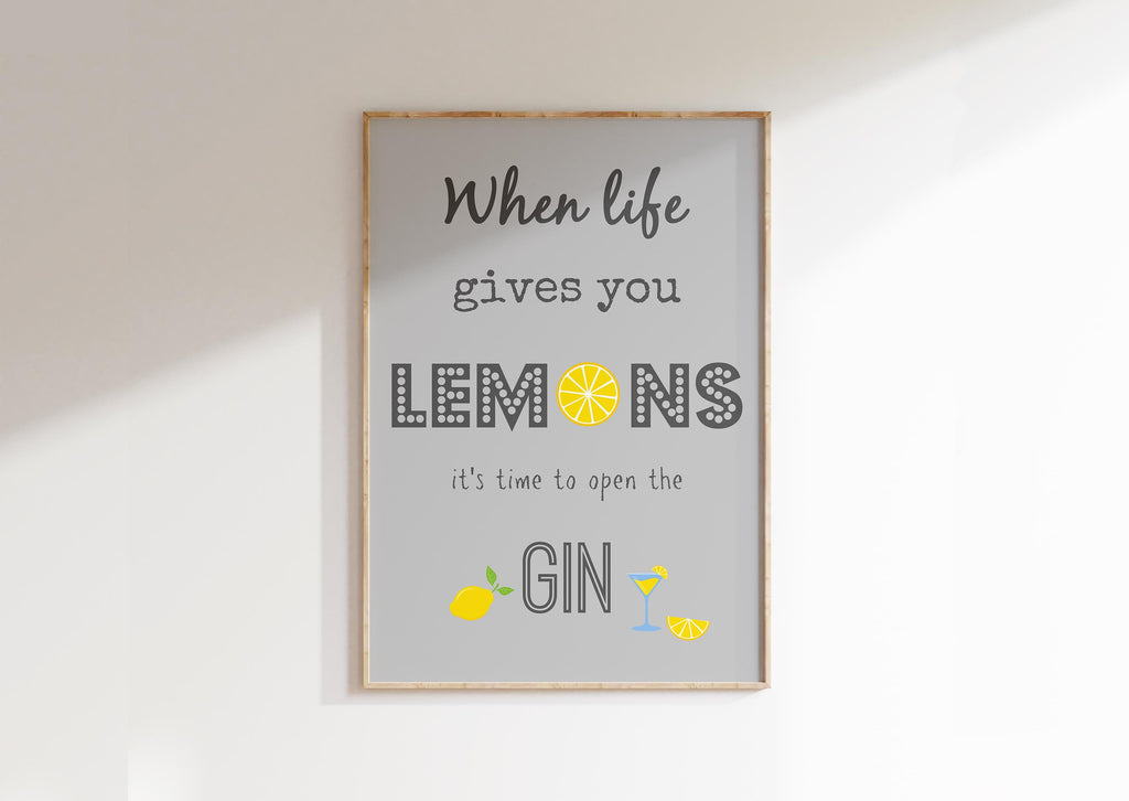 Elevate ambiance with a 'When Life Gives You Lemons' gin print - chic gray lemons, tonic twist