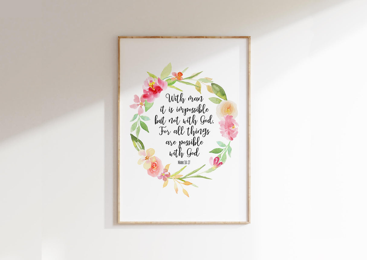 Uplifting Scripture print with hand-painted watercolour flower wreath and inspirational message.