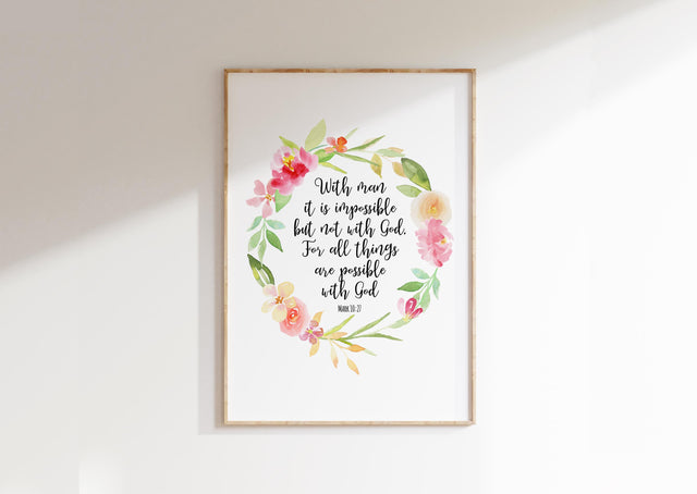 Uplifting Scripture print with hand-painted watercolour flower wreath and inspirational message.