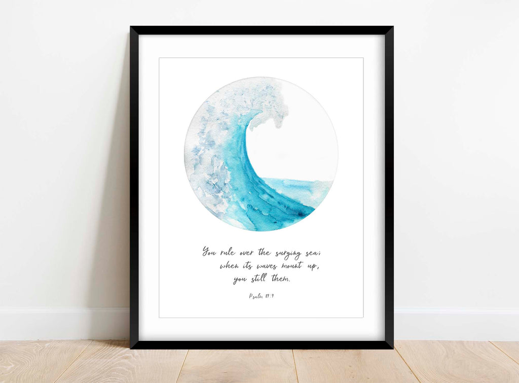 Bible verse print: 'You rule over the surging sea' (Psalm 89:9) complemented by a soothing turquoise crashing wave