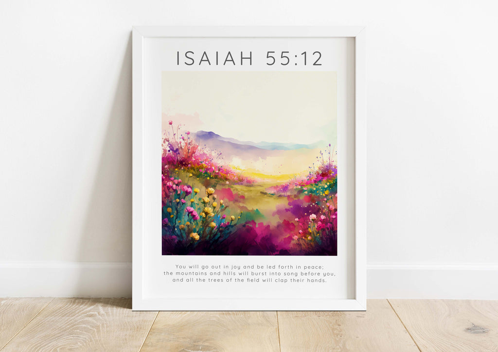 Meaningful gift of joy and peace wall art, Serene and colorful flower meadow wall print, Isaiah 55:12 Bible verse flower meadow print