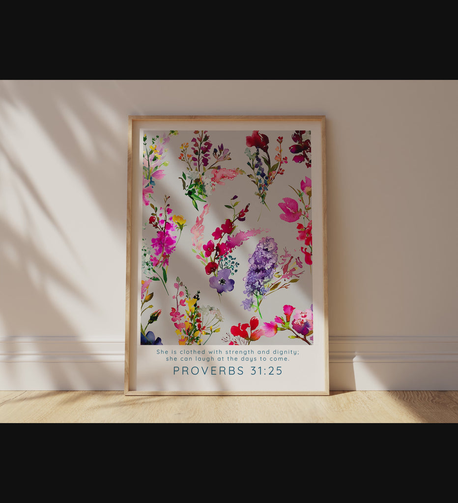 Modern Christian decor with Proverbs 31:25, Floral illustration of She is clothed with strength and dignity, modern scripture print