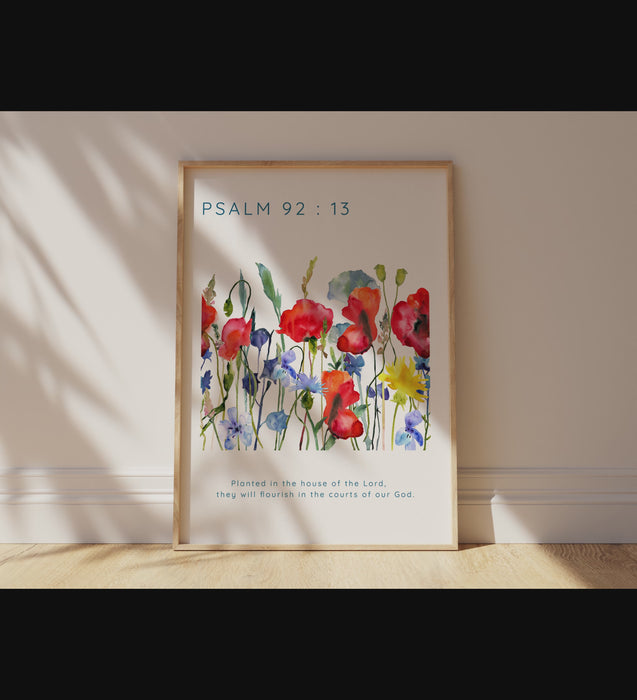 Planted in the House of the Lord Wildflower Christian Wall Art Print, Psalm 92:13 watercolor wildflower print
