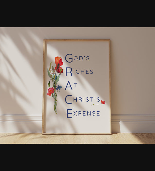 GRACE-themed Christian poster: watercolor flowers exemplifying God's riches at Christ's expense - a powerful visual prayer.