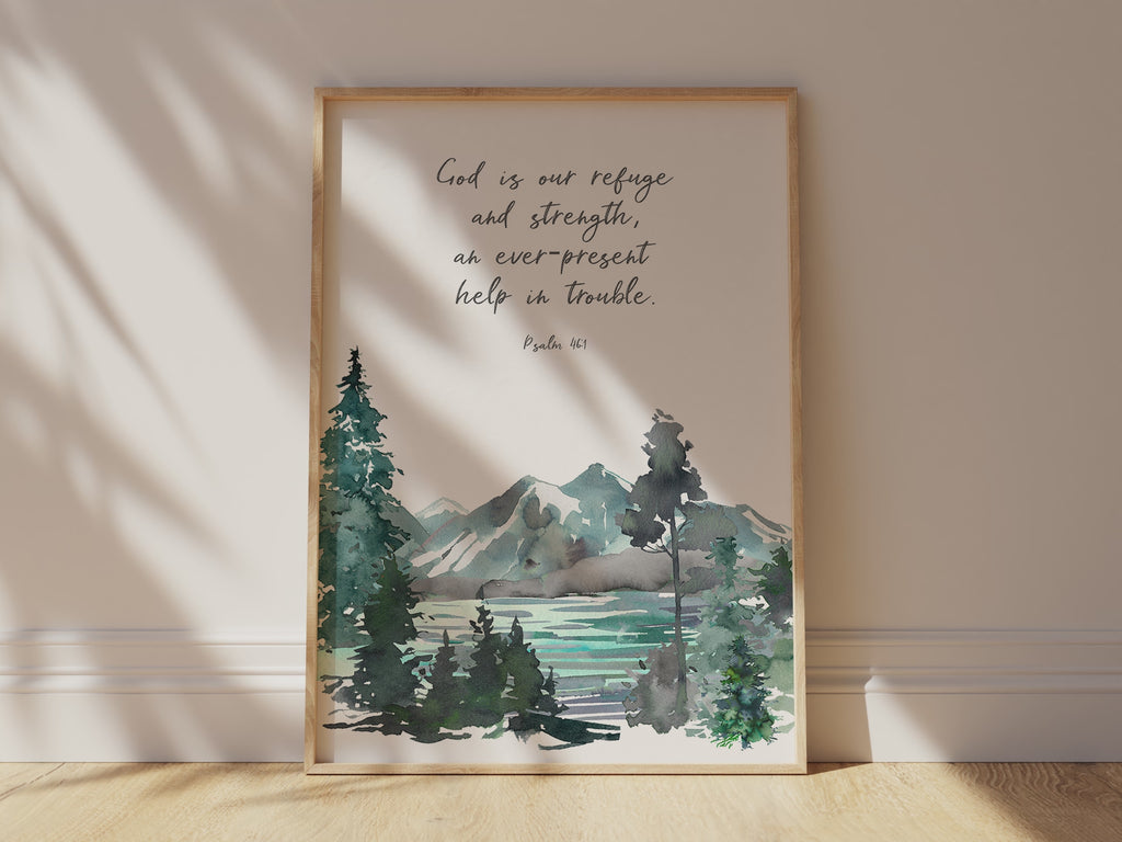 Inspirational mountain theme wall art, Tranquil forest Psalm 46:1 art print, Spiritual refuge in trouble Christian print