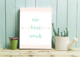 Girl Bedroom Wall Quotes, Girls Playroom Decor, Playroom Rules Sign, Peach and Mint Nursery Prints, Use Kind Words