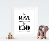 Stylish black and white wall art for boys' nursery: 'Be Brave Be Kind', Boys' room inspiration: 'Be Brave Be Kind' print with arrows