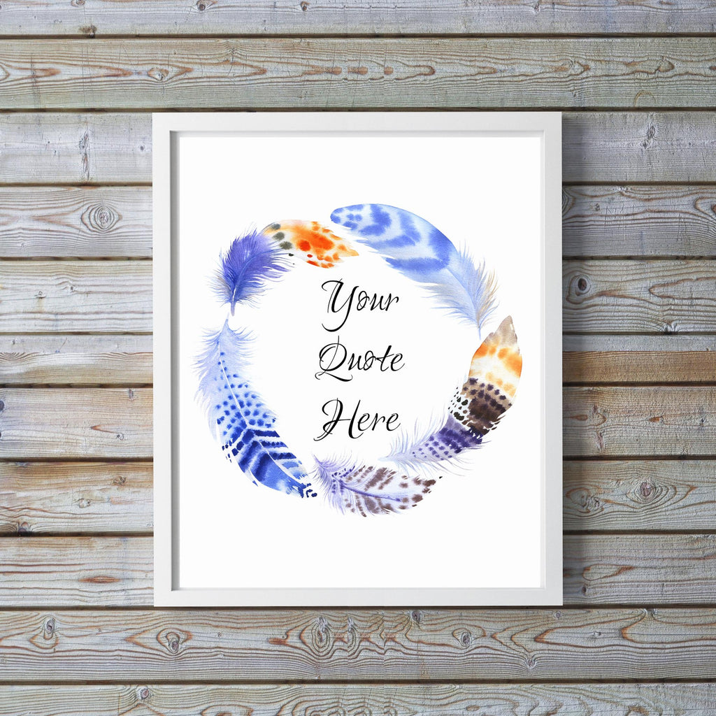 feather wall pictures, circular feather wall art, boho feather wall art, unique quote print with 12 font choices