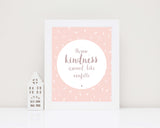 Throw Kindness Around Like Confetti quote, Throw Kindness Around Like Confetti poster