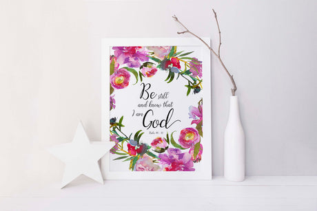 be still artwork, be still picture, be still print, be still printable, be still and know printable, bible verse print