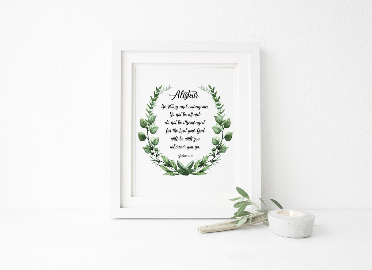 Joshua 1 verse 9 print, Biblical Gifts Women, Be Strong and Courageous Custom Bible Verse Prints, Joshua 1 9 Wall Art