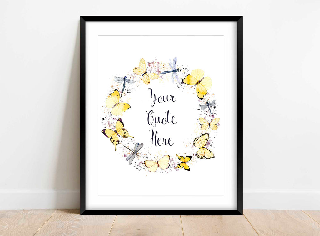 Butterfly Custom Quote Prints, Personalised Quote Print, Custom Poem Print, Your Text Here Custom Quote Poster