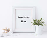 personalised quote prints uk, personalised quote ideas, customizable quote wall art, personalised quote print, personalised quotes wall art