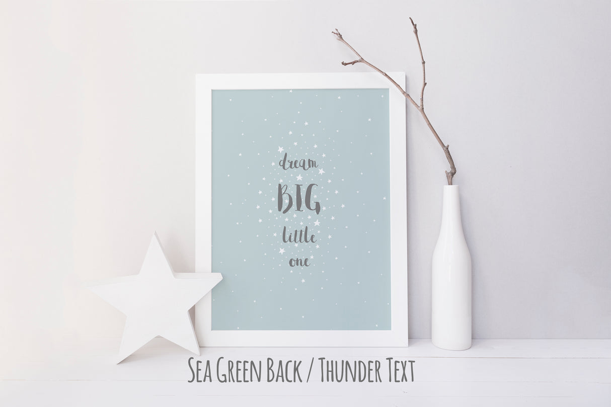 inspirational quotes, inspirational quotes about dreams, inspirational wall decor, dream big little one wall art print