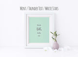 Dream Big Little One Nursery Decor Print, Unisex Nursery Ideas Art, dream big little one nursery print, Unisex Nursery 