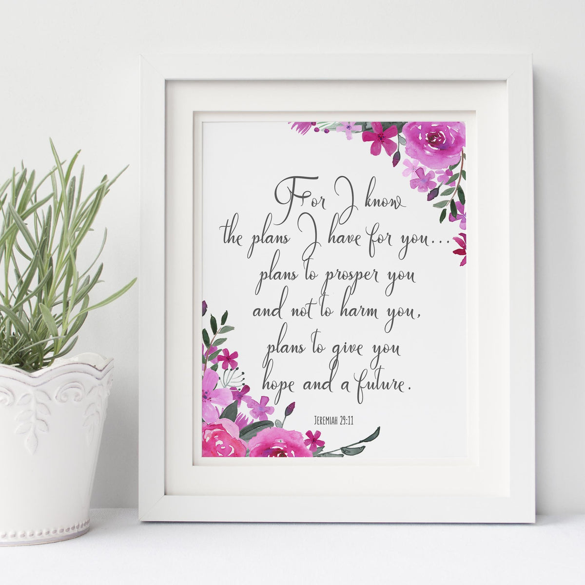 For I Know I Have Plans For You Wall Art, Jeremiah 29 11 Print Gift ...