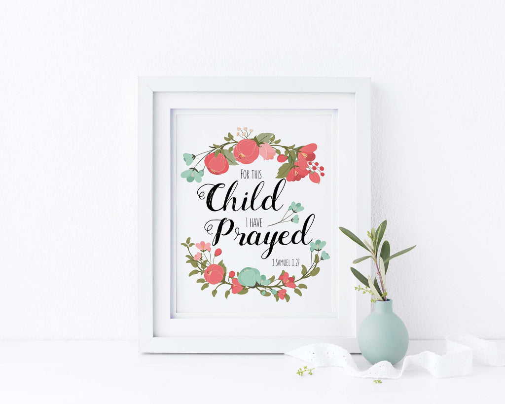 For This Child I Have Prayed Wall Art Print - 1 Samuel 1 27 Picture