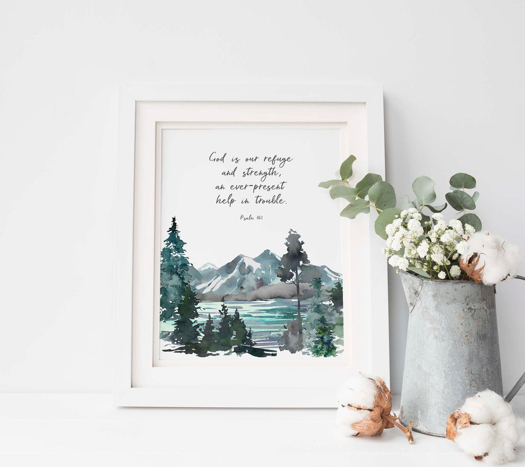 Psalm 46 1 Picture, God is Our Refuge Wall Art Print Christian Decor, mountain themed bedroom decor, custom quote print