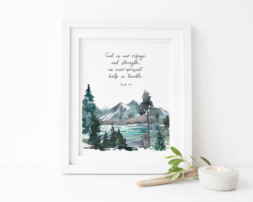 God is our refuge Bible Verse, God is our refuge Wall art, God is our refuge Wall art poster, Psalm 46 1 wall art print