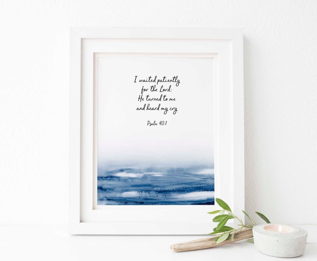 I waited patiently wall art, I waited Patiently Print, I waited patiently printable, I waited patiently decor, Psalm 40 printable