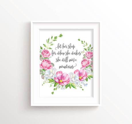 Let Her Sleep for When She Wakes Wall Art, Floral Nursery Prints, let her sleep print, floral girls