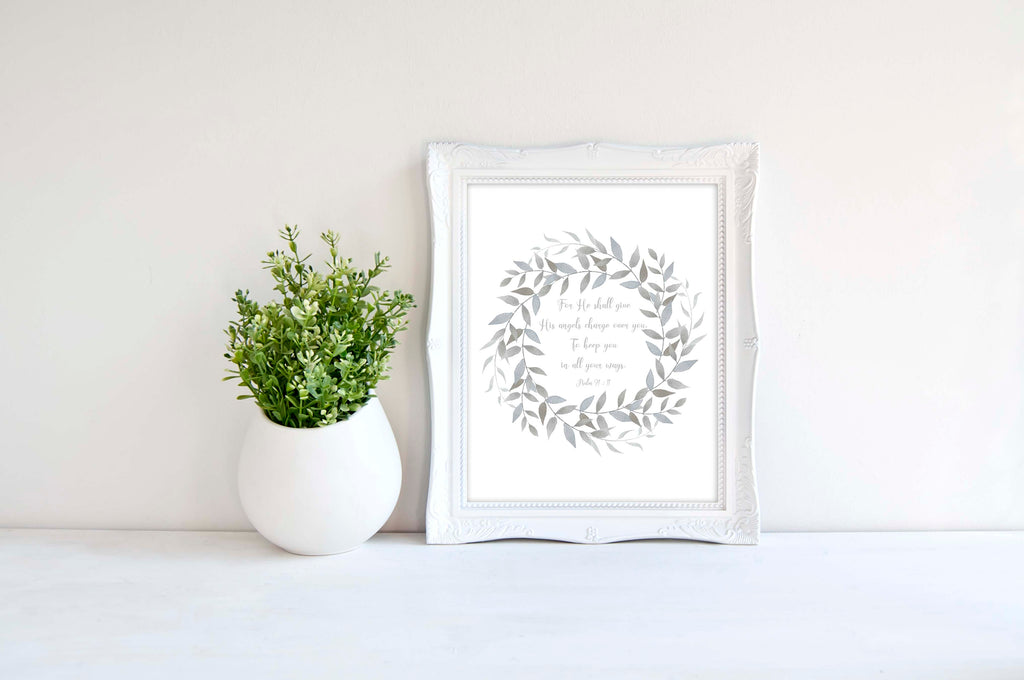 Psalm 91 Wall Decor, For He shall give His angels charge over you, Christian Wall Art, Faith Print, Bible Verse Print
