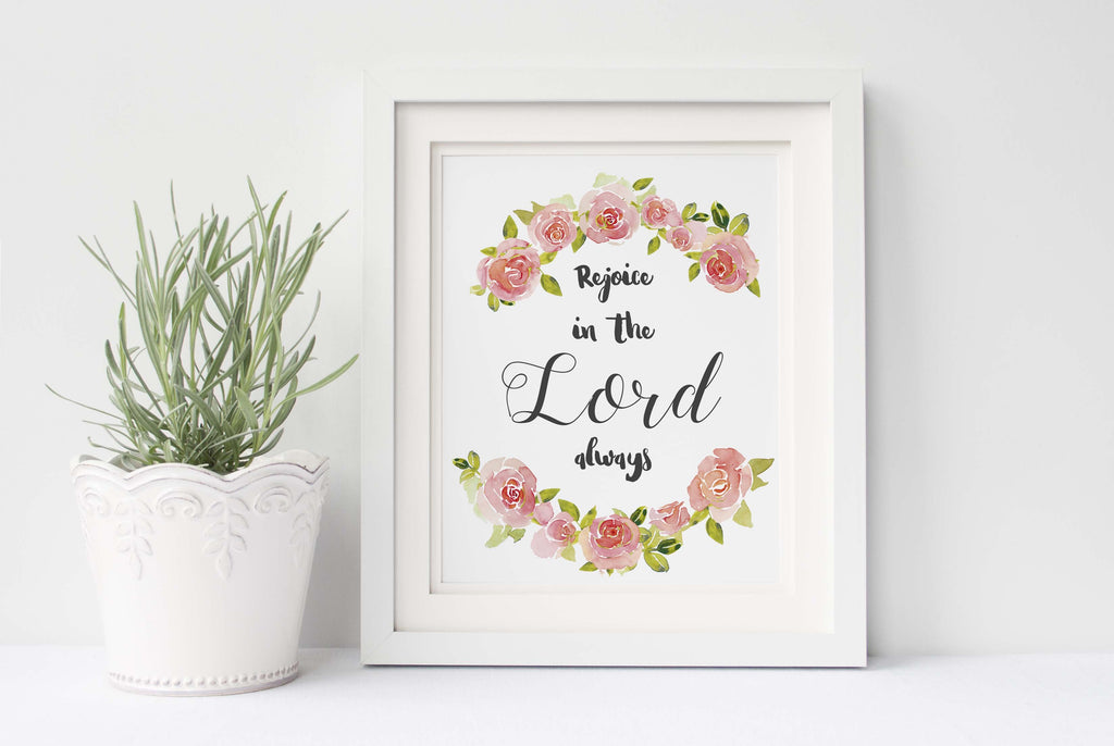 Rejoice in the Lord Always Pictures, Floral Christian Quotes Wall Decor