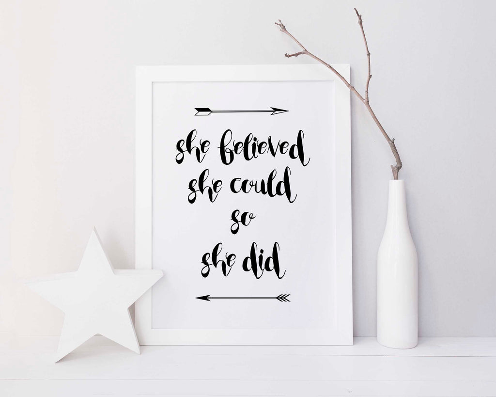 Feminist Quote Print, She Believed She Could So She Did, Wall Art Inspirational Quote Print, Feminist Poster Quotes