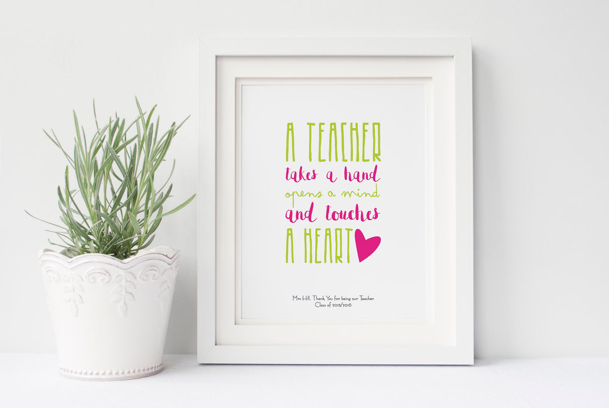 A Teacher Takes a Hand Printable / Wall Art Print, Thank You Teacher, nursery teacher gifts, thank you teacher gifts