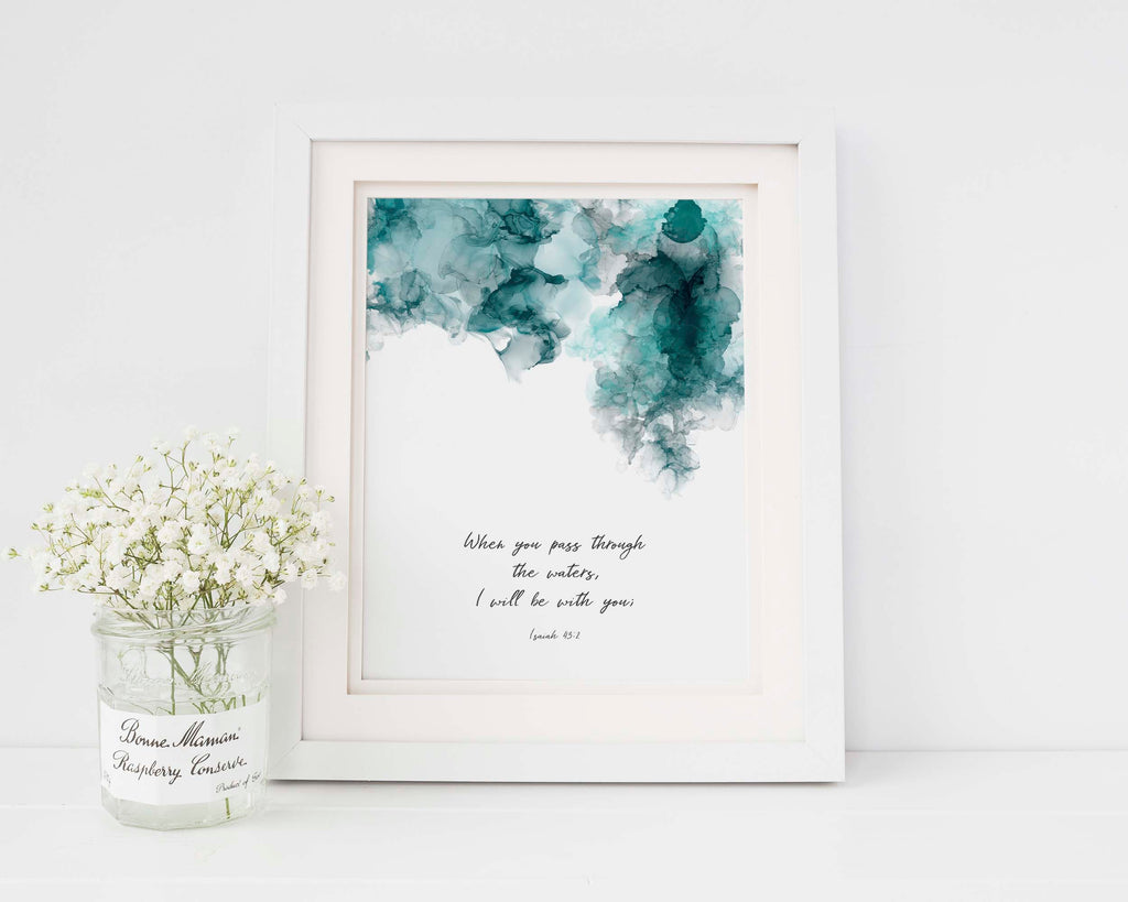 Alcohol Ink Abstract Gift, Isaiah 43 2 Print, When You Pass Through The Waters Bible Verse Wall Art,modern christian art