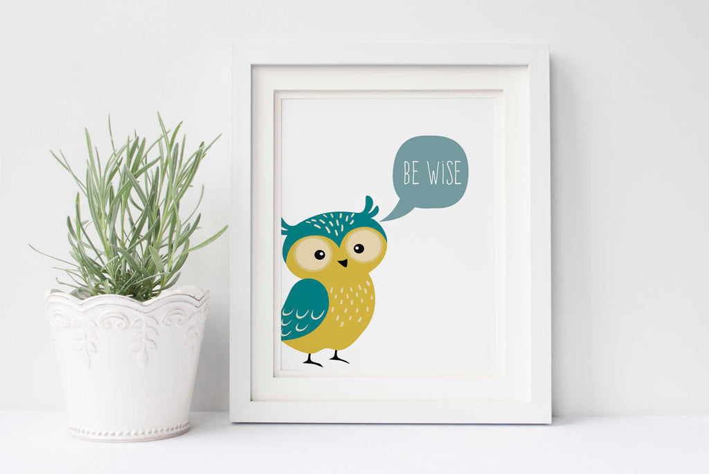 owl wall art, owl wall art for nursery, owl wall art uk, be wise quotes, be wise nursery prints, be wise printables