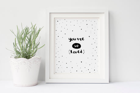  You Are So Loved Print, Unisex Baby Black and White Nursery Decor, Boy Nursery Print, Scandi Nursery Prints, Scandi Art