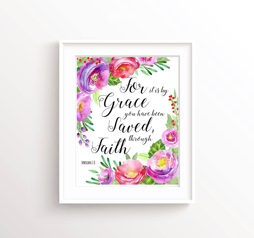 Encouraging Christian Wall Art, Ephasians 2 8 Print, Christian Printable, Flower Pictures with bible verses, christian quotes